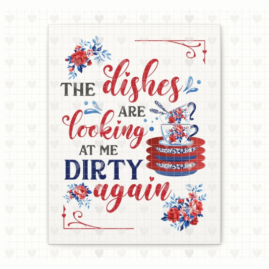Heritage Floral | Dishes Are Looking At Me Dirty | Kitchen Digital Art