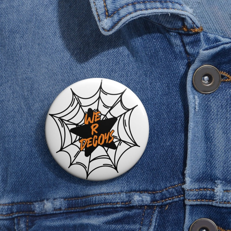 We R Decoys Star Spiderweb Logo Custom Pin Button